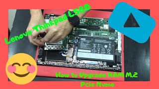 How to upgrade M2 Pcie Nvme SSD RAM Lenovo Thinkpad L580 disassembly [upl. by Nithsa]