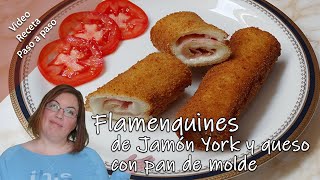 Receta de FLAMENQUINES de JAMÓN YORK y QUESO con PAN DE MOLDE muy sencilla y sabrosa [upl. by Dweck496]