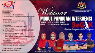 WEBINAR MODUL PANDUAN INTEVENSI SEGAK NEGERI JOHOR [upl. by Bora]