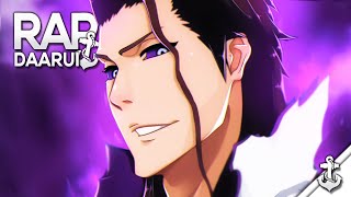 Rap do Aizen Bleach  Ambição de Poder  Daarui [upl. by Leroy]