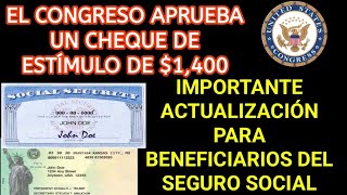 El Congreso Autoriza un Cheque de Estímulo de 1400 Actualización Crucial para el Seguro Social [upl. by Jemine]