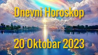 20 OKTOBAR 2023 DANAŠNJI HOROSKOP [upl. by Holihs90]