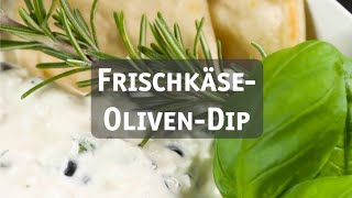 FrischkäseOlivenDip  KAESESELBERDE [upl. by Aihtebat]