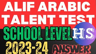 Alif Arabic talent test 202324 HS school level question and answers [upl. by Anirtik670]