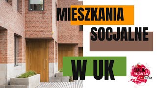 MIESZKANIA SOCJALNE I DOPŁATY W UK [upl. by Michel]