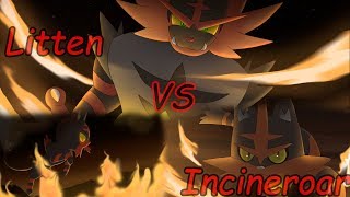 Litten Vs Incineroar 「AMV」Warrior Inside [upl. by Phelan]