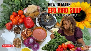 How to Make Traditional Efo Riro Soup  Nigerian Spinach Stew Recipe for Beginners eforiro [upl. by Ahsya]