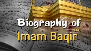 Biography of Imam Baqir as Episode 1 [upl. by Natasha574]