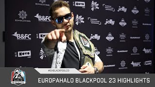 EuropaHalo Blackpool 2023 Highlights [upl. by Ingles]