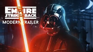 Star Wars The Empire Strikes Back  MODERN TRAILER  4K  2022 [upl. by Airbma]