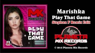 Marishka  Play That Game Stephan F Remix Edit [upl. by Keefer]