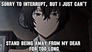 POV Jealous Dazai as your boyfriend  Dazai x Yn [upl. by Annoyi134]