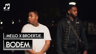 Mello x Broertje  Bodem Official Music Video  prod Drayson Gashi [upl. by Lennod]