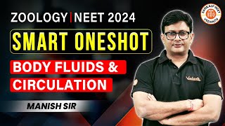 BODY FLUIDS AND CIRCULATION CLASS 11 ONE SHOT  NEET 2024  SMART ONE SHOT  NEET ZOOLOGY BY MD SIR [upl. by Dyl]