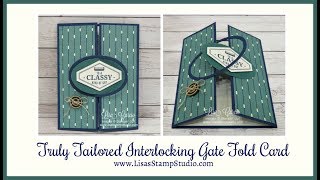 Truly Tailored Interlocking Gate Fold Card [upl. by Toddie]