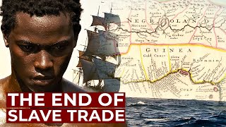 The Last Years of the Atlantic Slave Trade  Free Documentary History [upl. by Ahselet225]