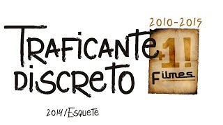 O Traficante Discreto 2014Esquete [upl. by Conrad]