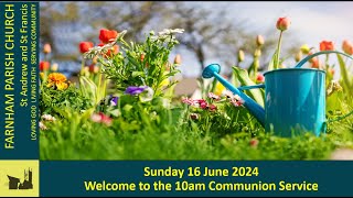 10am Sunday 23rd June  Communion Service at St Andrews Church Farnham [upl. by Yclehc]