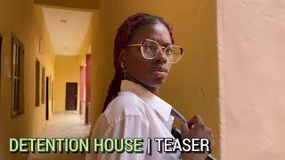 Detention House  Official Teaser Trailer [upl. by Akciret]