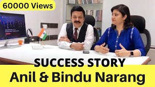 Success Story  Anil amp Bindu Narang [upl. by Eliseo]