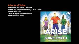 EFY 2012  Arise And Shine [upl. by Petrick]