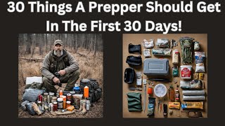 The Ultimate Prepper List 30 Things to Get in Your First 30 Days as a Prepper [upl. by Ajoop]