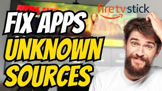 How to Fix Apps from Unknown Sources Not Showing Up on Firestick 4k Easy Method [upl. by Varden475]