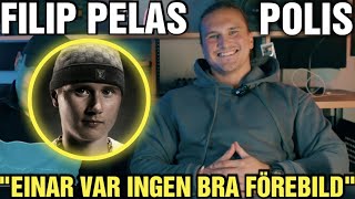 FILIP PELAS  POLIS  quotEINAR VAR INGEN BRA FÖREBILDquot  RASMUS PALUDAN [upl. by Aeuhsoj69]