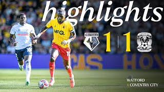 ENDTOEND DRAMA 😮  Watford 11 Coventry City  Short Highlights 🎞️ [upl. by Aikem]