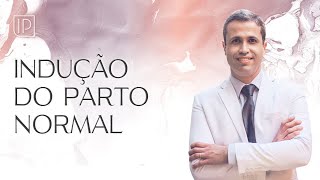 Indução do Parto Normal saiba o que é e como é feita [upl. by Sina757]