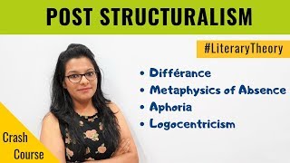 PostStructuralism Literary Theory Crash Course for UGC NET English [upl. by Blen]