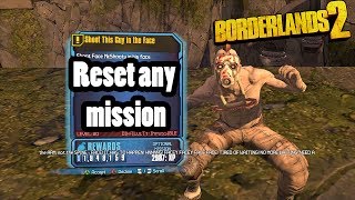 How to reset any mission in Borderlands 2 [upl. by Woodward345]