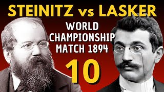 Steinitz vs Lasker  World Championship Match 1894  Round 10 [upl. by Knepper870]