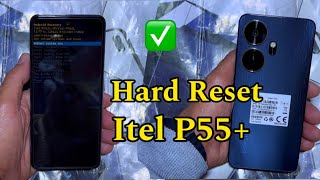 Hard Reset Itel P55 ✅ [upl. by Hotchkiss]