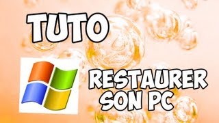 Tuto  Restaurer son Ordinateur sous Windows 7 FR [upl. by Anizor]