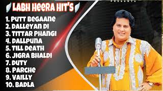 Top 10 Labh Heera New Punjabi Song  NonStop Punjabi Jukebox 2024  Labh Heera Hits [upl. by Devaney]