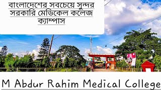 M Abdur Rahim Medical College DinajpurMARMC [upl. by Amlus]