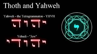 Thoth and Yahweh [upl. by Paradies98]