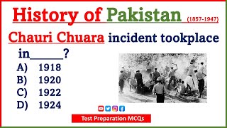 History of Pakistan MCQs  Pak Study Mcqs  Pakistan History Important Events 1857  1947 [upl. by Tressia]