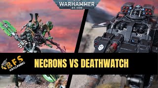 New Codex Necrons vs Deathwatch Warhammer 40k Battle Report 10th Edition [upl. by Chloras]