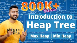 L38 Introduction to Heap Tree with examples  Max Min Heap [upl. by Wylen]