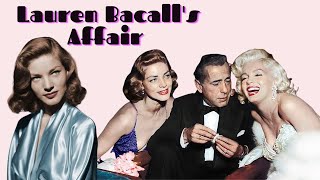 Scandalous Old Hollywood love affairs Lauren Bacall and Humphrey Bogart [upl. by Benzel]