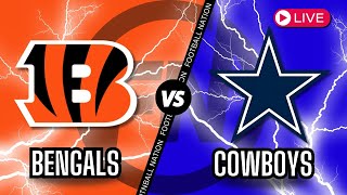 Cincinnati Bengals VS Dallas Cowboys  Live Stream 📻 [upl. by Attezi353]