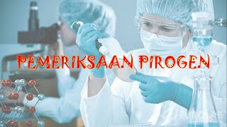 Pemeriksaan Pirogen [upl. by Knorring563]