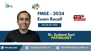 Pathology  FMGE Recall 2024 By Dr Sushant Soni [upl. by Reinhard]