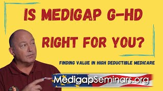 Is Medicares High Deductible Medigap Plan for You [upl. by Slein902]