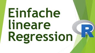 Einfache lineare Regression in R rechnen und interpretieren  Daten analysieren in R 32 [upl. by Palestine]