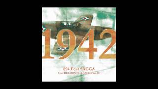 1942 feat SAGGA（YINGYANG）  894＋DELMONTENYC 【Digital Single】 [upl. by Assenab]