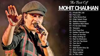 Best Of Mohit Chauhan Songs Jukebox ll Bollywood Romantic Songs ll Mohit Chauhan Top 20 Songs [upl. by O'Gowan]