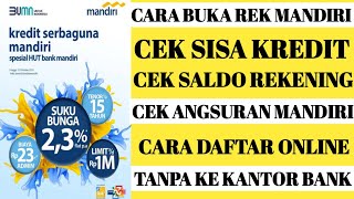 cara cek kredit mandiricara melihat sisa angsuran di livin mandiri [upl. by Robinetta]